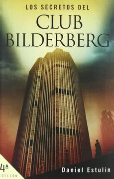 Los secretos del Club Bilderberg (Bronce)