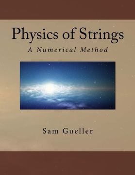 portada Physics of Strings: A Numerical Method