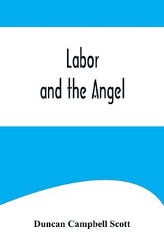 portada Labor and the Angel (en Inglés)