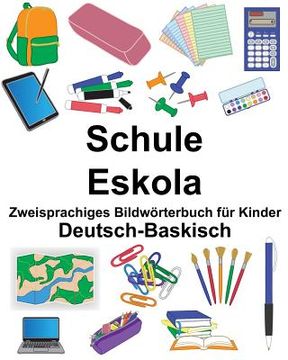 portada Deutsch-Baskisch Schule/Eskola Zweisprachiges Bildwörterbuch für Kinder (in German)