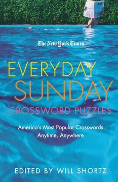 portada The new York Times Everyday Sunday Crossword Puzzles: America's Most Popular Crosswords Anytime, Anywhere (New York Times Crossword Puzzles) (en Inglés)