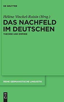 portada Das Nachfeld im Deutschen: Theorie und Empirie (en Alemán)