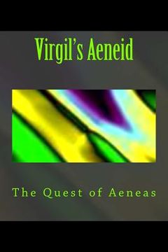 portada Virgil's Aeneid: The Quest of Aeneas (en Inglés)