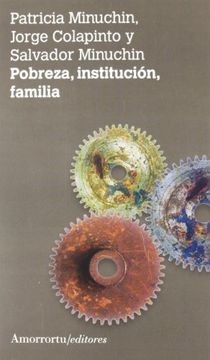 portada Pobreza, instituciÃ n, familia (Paperback)