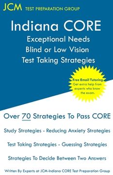 portada Indiana CORE Exceptional Needs Blind or Low Vision - Test Taking Strategies: Indiana CORE 022 - Free Online Tutoring (en Inglés)