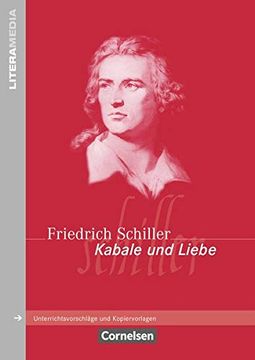 portada Literamedia: Kabale und Liebe: Unterrichtsvorschläge und Kopiervorlagen zu Buch, Audio Book, Cd-Rom (in German)