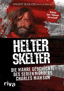 portada Helter Skelter: Die Wahre Geschichte des Serienmörders Charles Manson (in German)