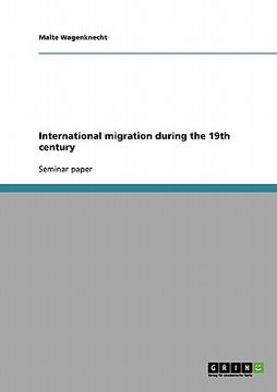 portada international migration during the 19th century (en Inglés)