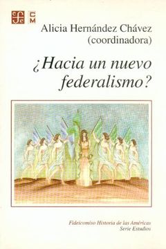 portada Hacia un nuevo federalismo? (Serie Estudios