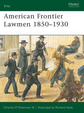 portada American Frontier Lawmen 1850-1930 (en Inglés)