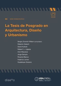 portada La Tesis de Posgrados en Arquitectura, Diseño y Urbanismo