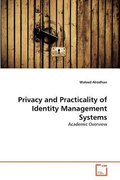 portada privacy and practicality of identity management systems (en Inglés)