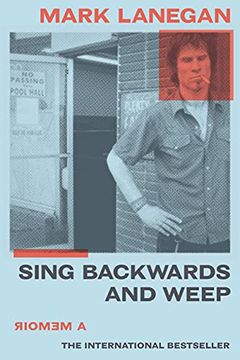 portada Sing Backwards and Weep: A Memoir (in English)
