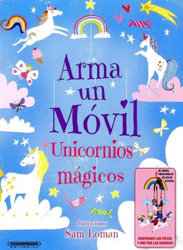 portada Arma un Movil Unicornios Magicos (in Spanish)