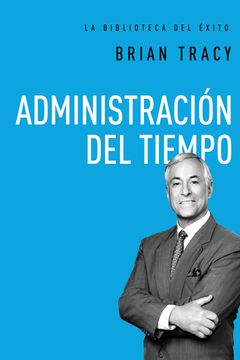 portada Administración del Tiempo (in Spanish)