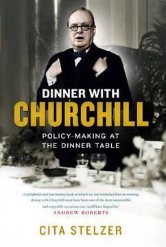 portada dinner with churchill: policy-making at the dinner table (in English)