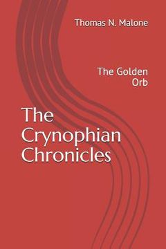 portada The Crynophian Chronicles: The Golden Orb (in English)