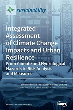 portada Integrated Assessment of Climate Change Impacts and Urban Resilience: From Climate and Hydrological Hazards to Risk Analysis and Measures 