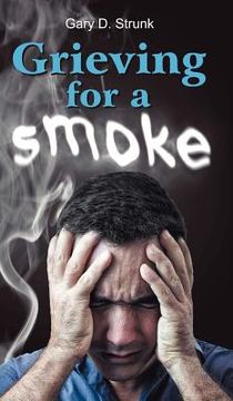 portada grieving for a smoke (in English)