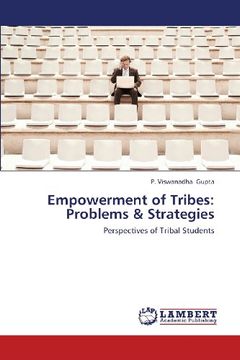 portada Empowerment of Tribes: Problems & Strategies