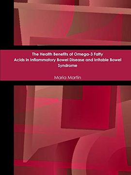 portada The Health Benefits of Omega-3 Fatty Acids in Inflammatory Bowel Disease and Irritable Bowel Syndrome (en Inglés)
