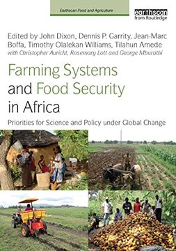 portada Farming Systems and Food Security in Africa: Priorities for Science and Policy Under Global Change (Earthscan Food and Agriculture) (in English)