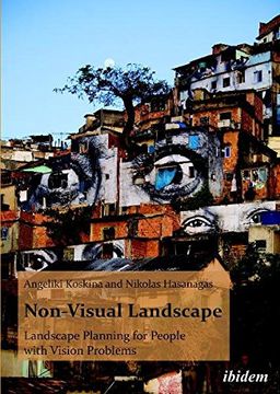 portada Non-Visual Landscape: Landscape Planning for People With Vision Problems (in English)