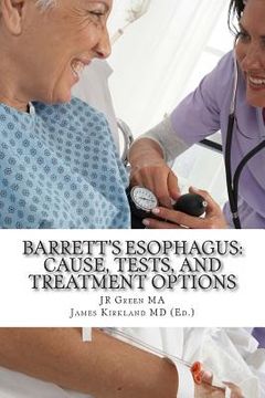 portada Barrett's Esophagus: Cause, Tests, and Treatment Options (en Inglés)