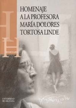portada Homenaje A La Profesora Maria Dolores Tortosa Lind