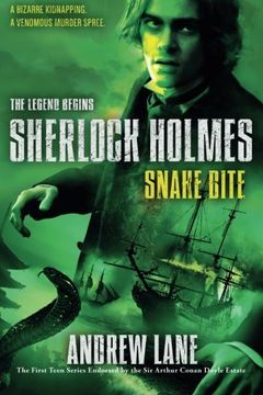 portada Snake Bite (Sherlock Holmes: The Legend Begins)