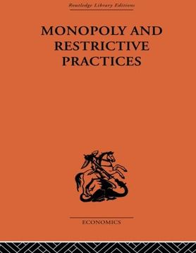 portada Monopoly and Restrictive Practices