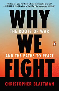 portada Why we Fight: The Roots of war and the Paths to Peace (en Inglés)
