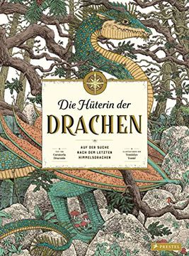 portada Die Hüterin der Drachen: Auf der Suche Nach dem Letzten Himmelsdrachen (in German)