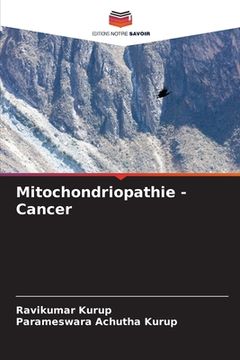 portada Mitochondriopathie - Cancer (en Francés)