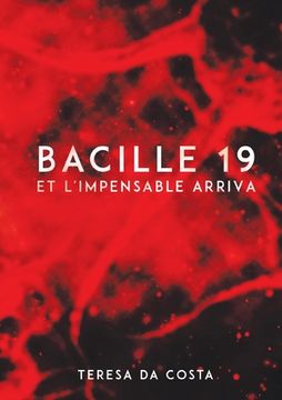portada Bacille 19: Et l'Impensable Arriva (in French)