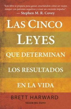 portada Las Cinco Leyes que Determinan los Resultados en la Vida (in Spanish)