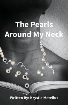 portada The Pearls Around My Neck (en Inglés)