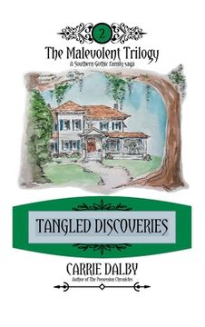 portada Tangled Discoveries: The Malevolent Trilogy 2 (en Inglés)