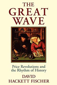 portada The Great Wave: Price Revolutions and the Rhythm of History 