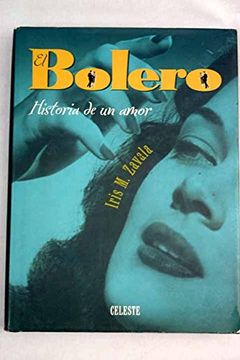 portada El Bolero: Historia de un Amor
