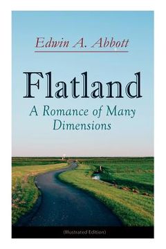 portada Flatland: A Romance of Many Dimensions (Illustrated Edition) (in English)