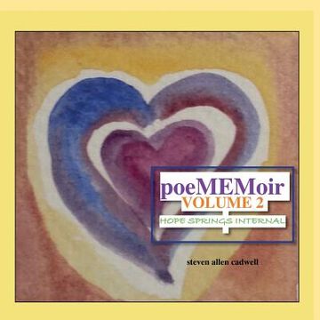 portada PoeMEMoir Volume 2: Hope Springs Internal (en Inglés)