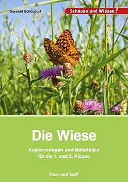 portada Die Wiese - Kopiervorlagen und Materialien: Für die 1. Und 2. Klasse ("Schauen und Wissen! " für den Sachunterricht) (en Alemán)