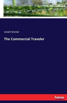 portada The Commercial Traveler (in English)