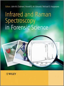 portada Infrared And Raman Spectroscopy In Forensic Science