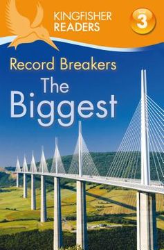 portada kingfisher readers l3: record breakers: the biggest