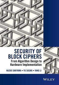 portada Security of Block Ciphers: From Algorithm Design to Hardware Implementation (en Inglés)