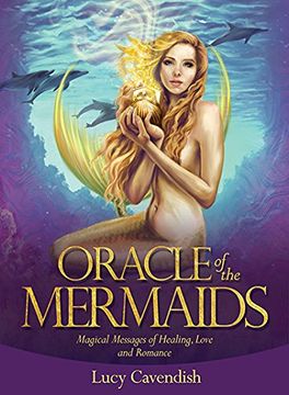 portada Oracle of the Mermaids: Magical Messages of Healing, Love & Romance