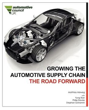 portada growing the automotive supply chain: the road forward (en Inglés)