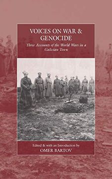 portada Voices on war and Genocide: Three Accounts of the World Wars in a Galician Town 